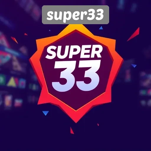 Ulasan Lengkap tentang Super33 untuk Pecinta Game